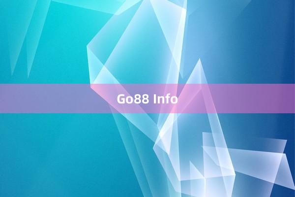 Go88 Info