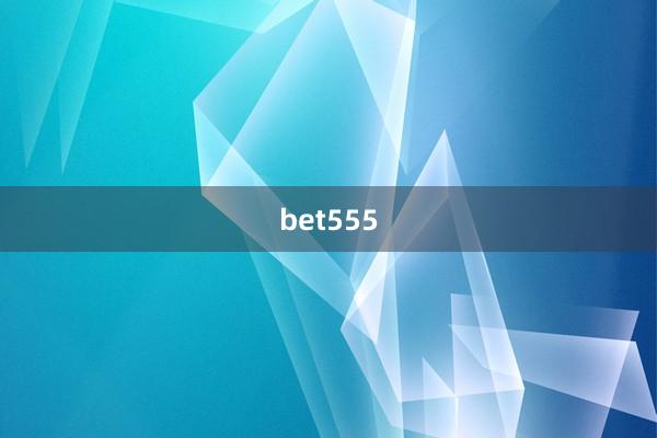 bet555