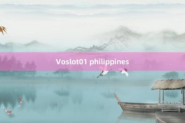 Voslot01 philippines