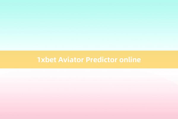 1xbet Aviator Predictor online