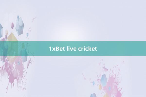 1xBet live cricket