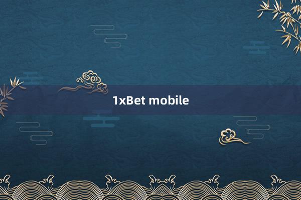 1xBet mobile