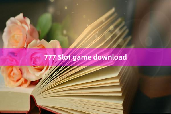 777 Slot game download